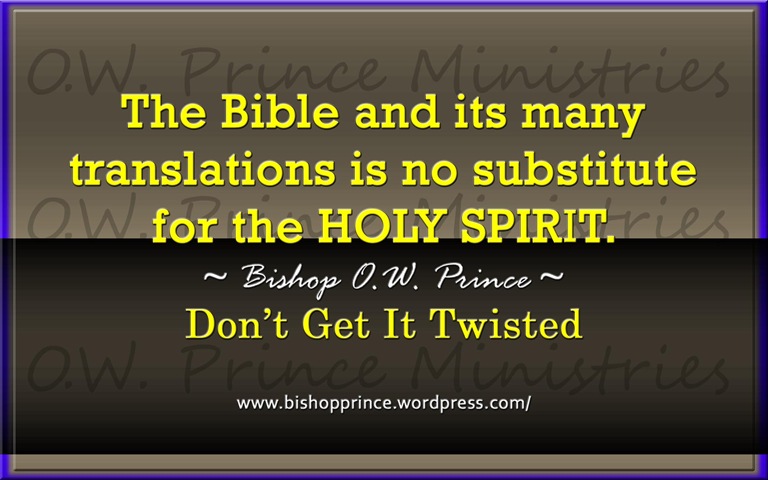BIBLE VERSUS THE HOLY SPIRIT