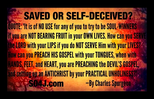 Saved or self deceived