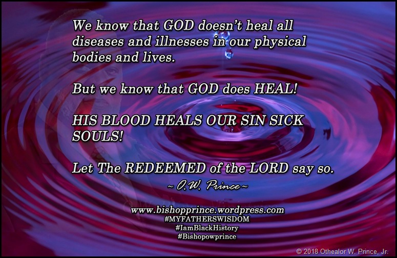 2018 GOD DOES HEAL OWP QUOTE